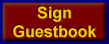 If you have the time please sign my guestbook